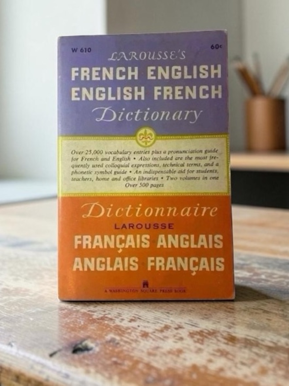 LAROUSSE’S French•English >> English•French Dictionary published in 1955